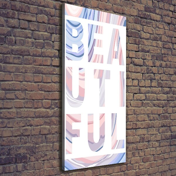 Foto auf leinwand vertikales Schön