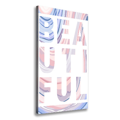 Foto auf leinwand vertikales Schön